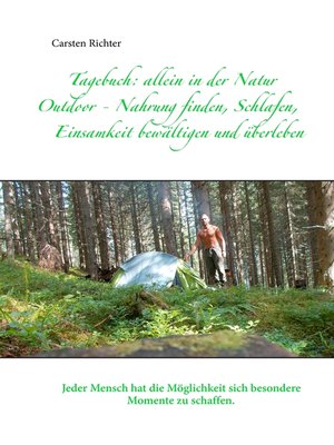cover image of Tagebuch--allein in der Natur